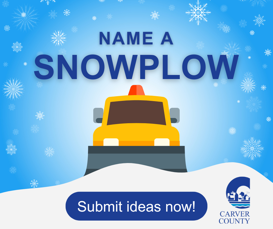 Carver County Sponsors Snowplow Naming Contest
