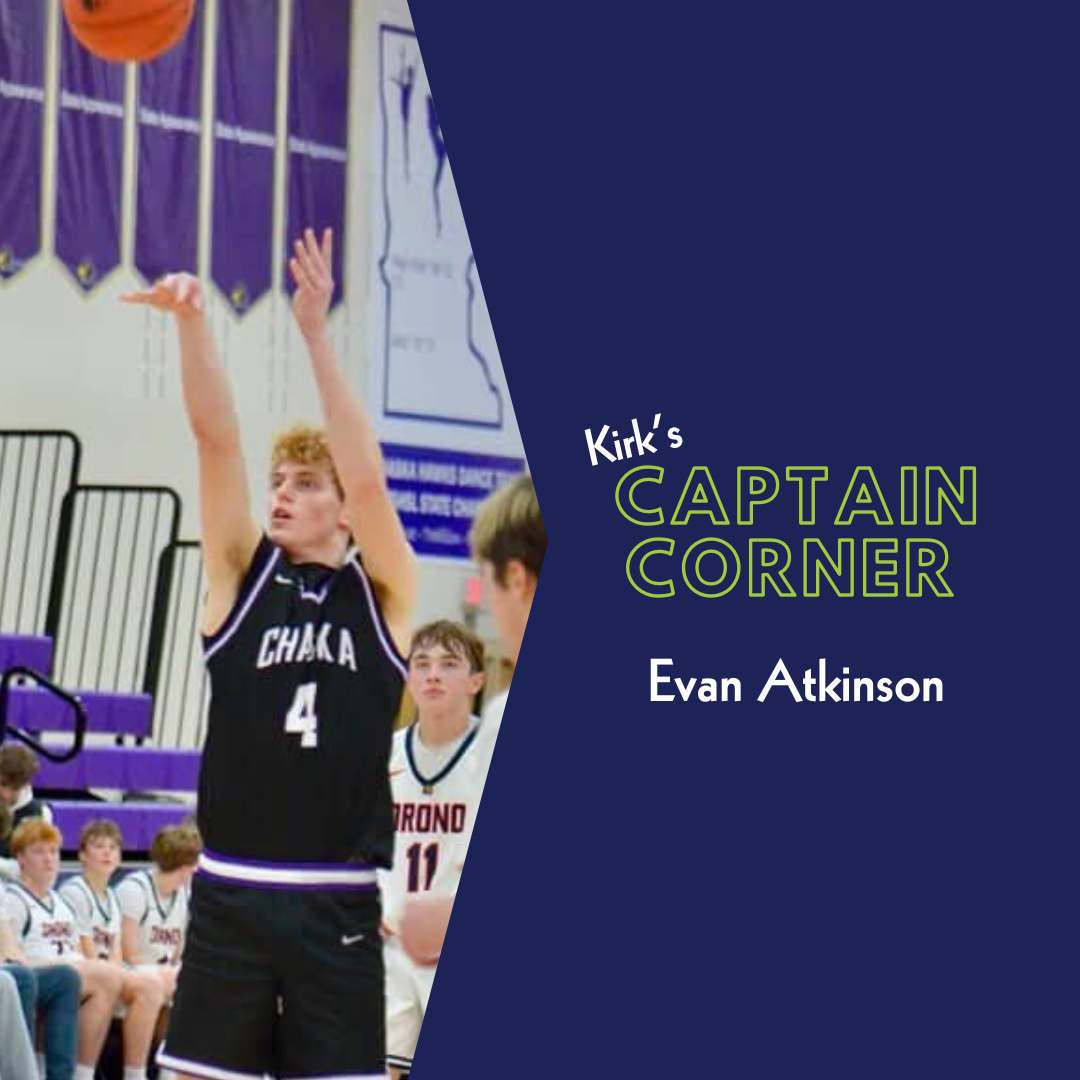 Kirk’s Captain Corner: Evan Atkinson, Chaska Boys Basketball